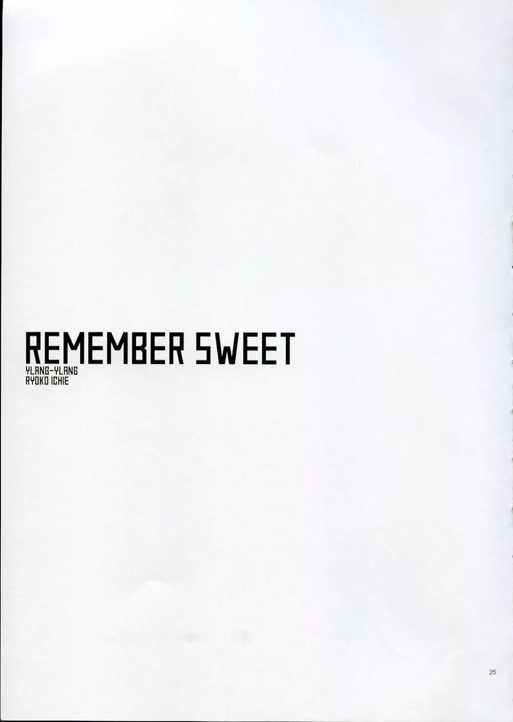 REMEMBER SWEET Page.25
