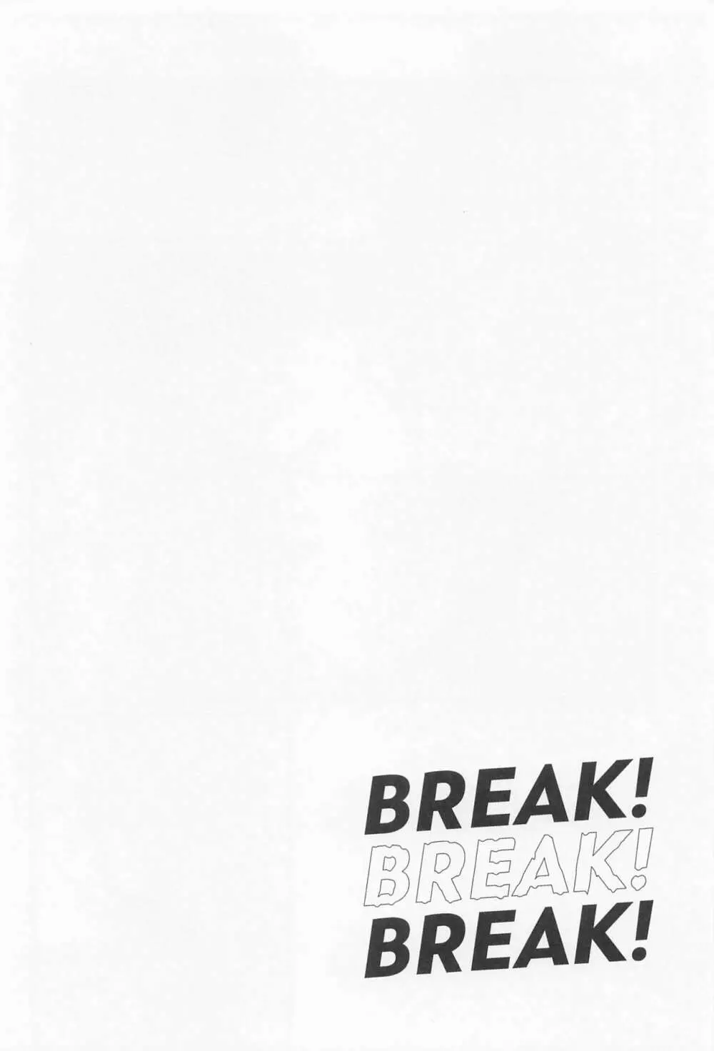 BREAK! BREAK! BREAK! Page.11