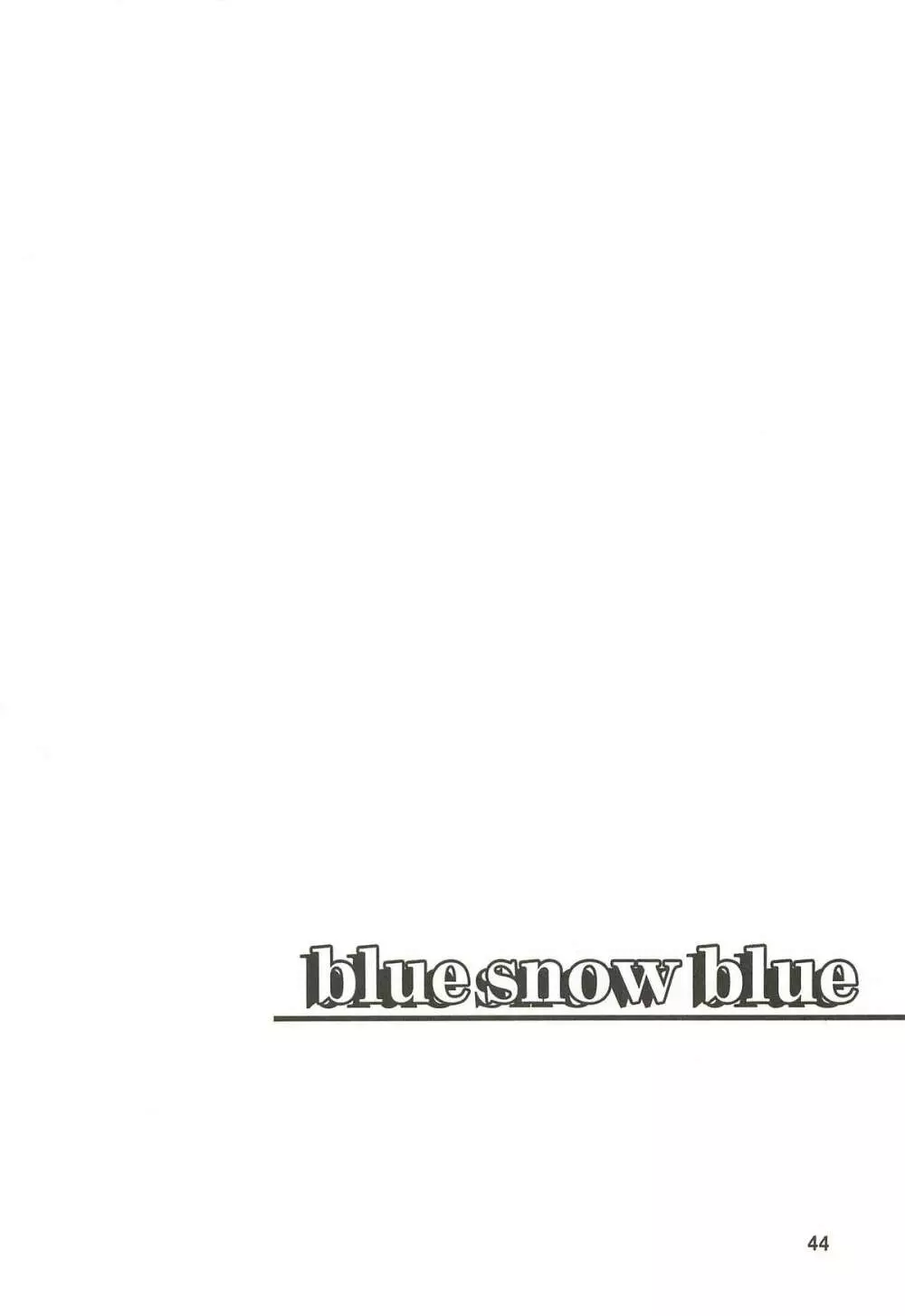 blue snow blue 総集編3 scene.7~scene.9 Page.45